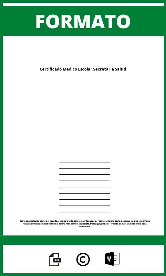 Formato Certificado Médico Escolar Secretaria Salud Pdf
