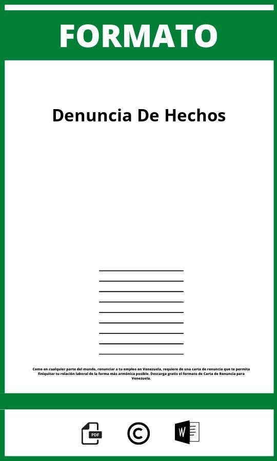 Formato De Denuncia De Hechos