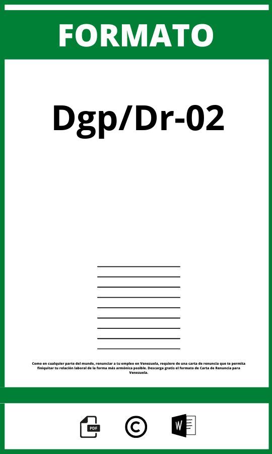 Formato Dgp/Dr-02