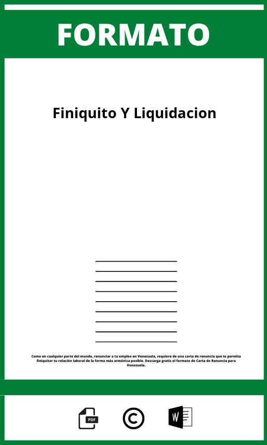 Formato De Finiquito Y Liquidacion 2024