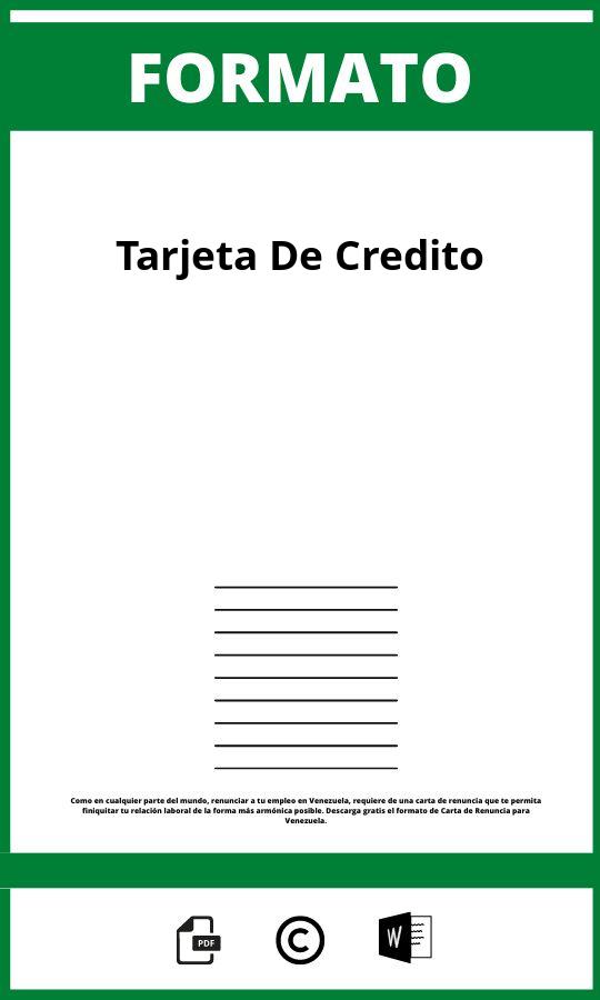 Formato De Tarjeta De Credito